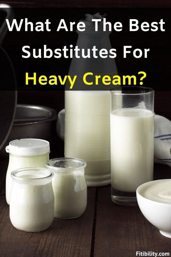 Heavy Cream 12 Best Substitutes for Any Recipe