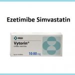EZETIMIBE SIMVASTATIN – ORAL Vytorin side effects medical uses and drug interactions