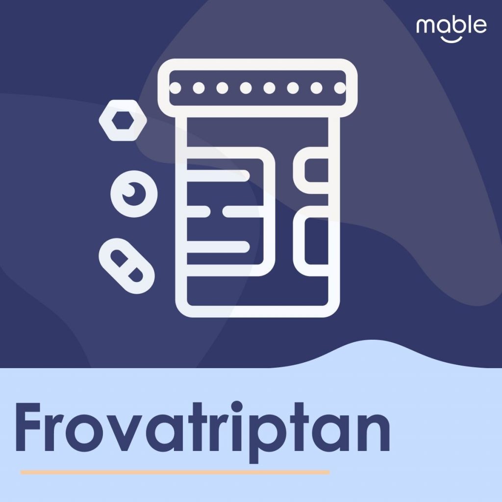 FROVATRIPTAN – ORAL Frova side effects medical uses and drug interactions