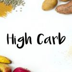 High Carb Foods 13 Healthy Foods To Eat and 3 To Avoid