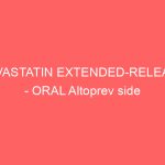 LOVASTATIN EXTENDED-RELEASE – ORAL Altoprev side effects medical uses and drug interactions