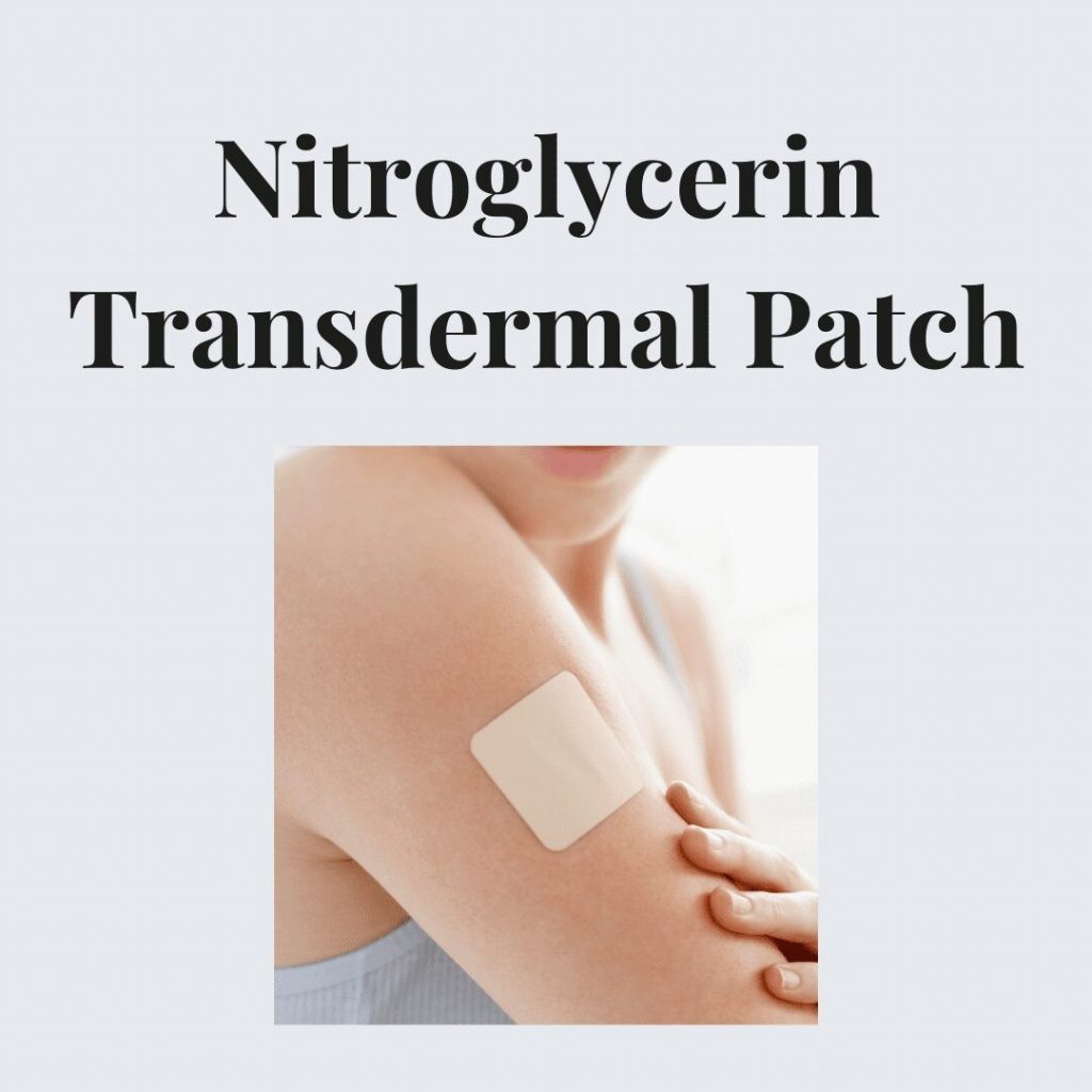 NITROGLYCERIN PATCH – TRANSDERMAL Nitro-Dur Transderm-Nitro side effects medical uses and drug