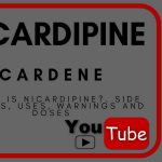 Side Effects of Cardene nicardipine Interactions Warnings