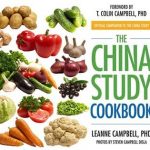 The China Study Diet What to Eat or Not to Eat