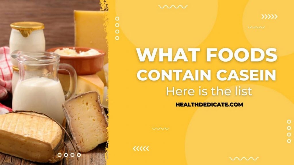 What Foods Are High In Casein