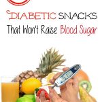 What Snacks Will Not Raise My Blood Sugar