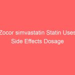 Zocor simvastatin Statin Uses Side Effects Dosage